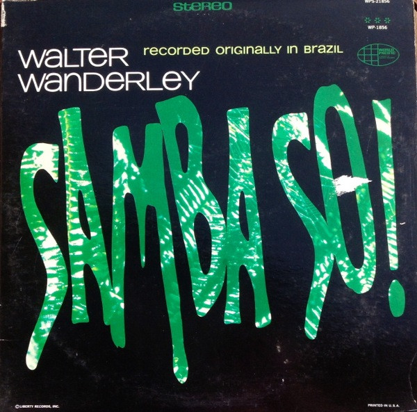 Samba So! by Walter Wanderley