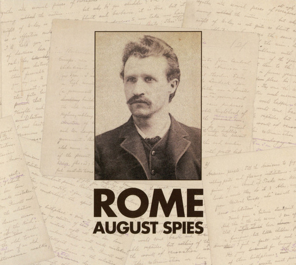 August Spies by Rome