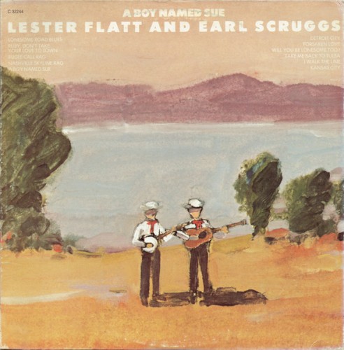 A Boy Named Sue by Lester Flatt And Earl Scruggs