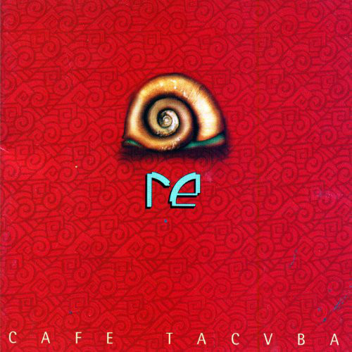 Re by Cafe Tacuba