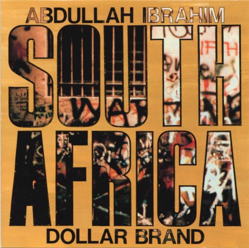 South Africa by Abdullah Ibrahim