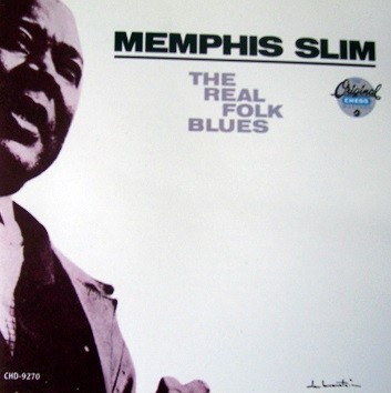 The Real Folk Blues by Memphis Slim