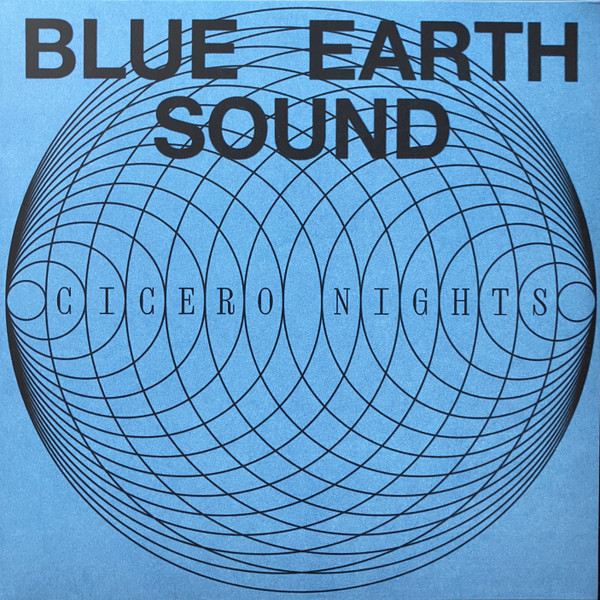 Cicero Nights by Blue Earth Sound