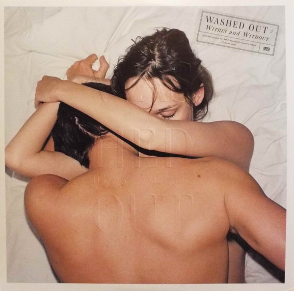 Within And Without by Washed Out