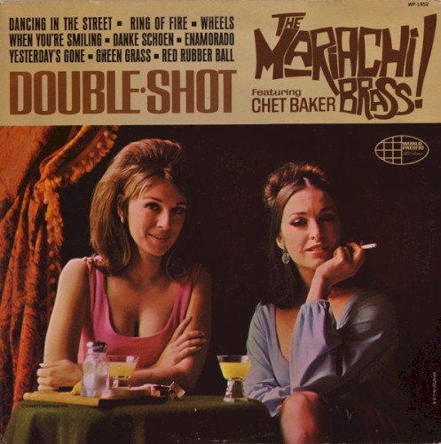 Double Shot by The Mariachi Brass