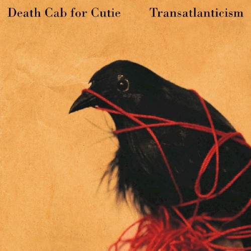 Transatlanticism by Death Cab For Cutie