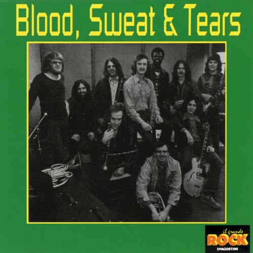 Blood, Sweat And Tears by Blood, Sweat And Tears