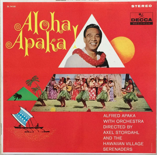 Aloha, Apaka! by Alfred Apaka