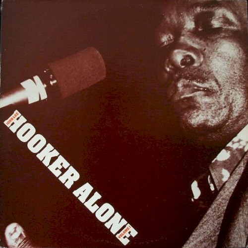 Alone Volume 1 by John Lee Hooker