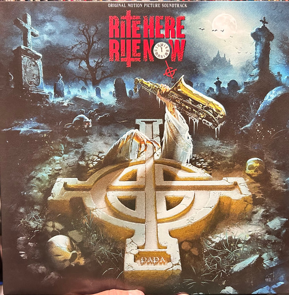 Rite Here Rite Now (Original Motion Picture Soundtrack) by Ghost