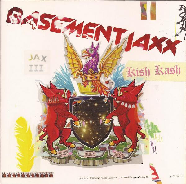 Kish Kash by Basement Jaxx