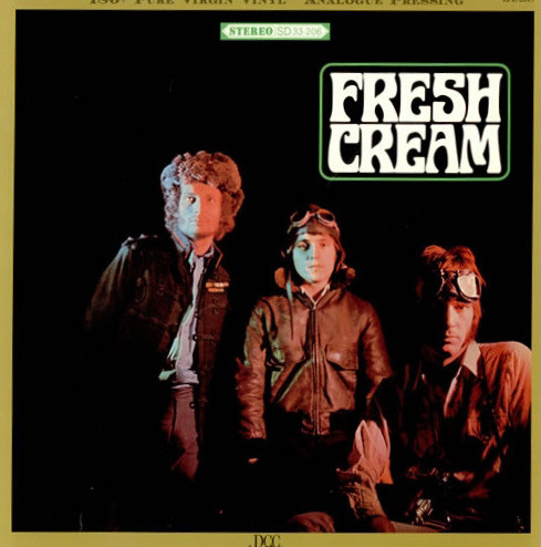 Fresh Cream by Cream