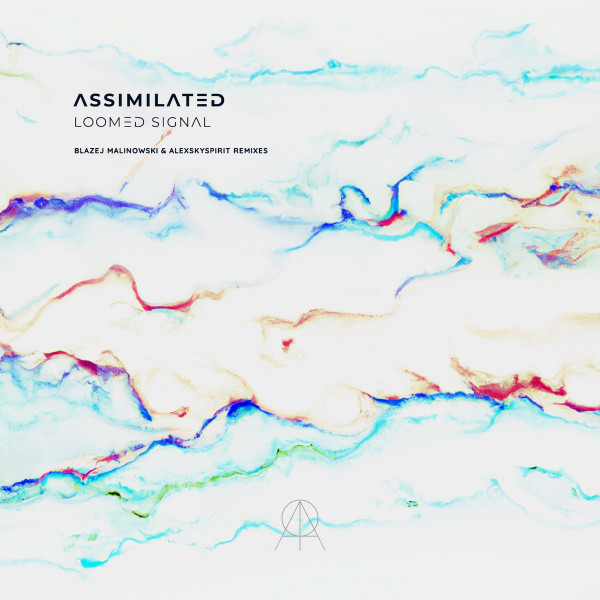 Loomed Signal by Assimilated