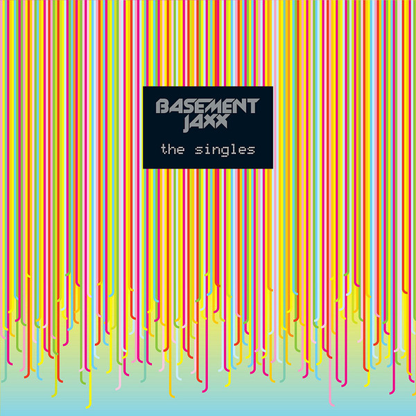 The Singles by Basement Jaxx