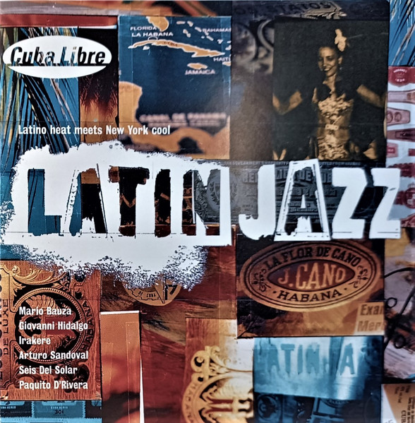 Latin Jazz (Latino Heat Meets New York Cool) by Various