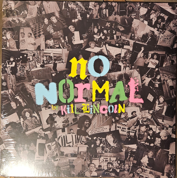 No Normal by Kill Lincoln