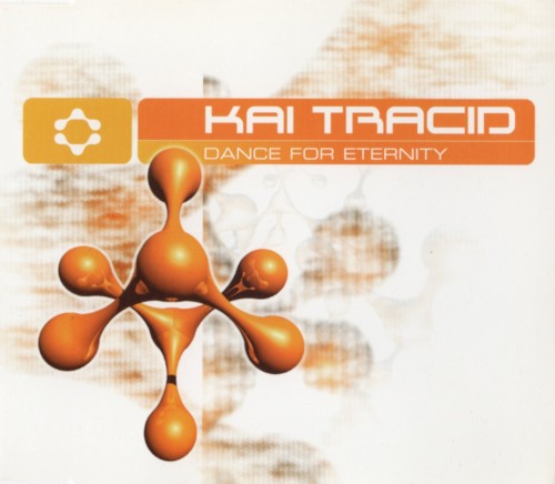 Dance For Eternity by Kai Tracid