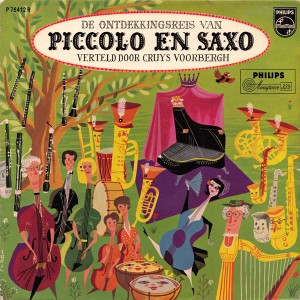 De Ontdekkingsreis Van Piccolo En Saxo by André Popp Et Son Orchestre