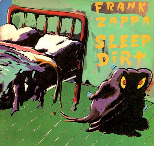 Sleep Dirt by Frank Zappa
