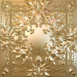 Watch The Throne by Jay-Z, Kanye West