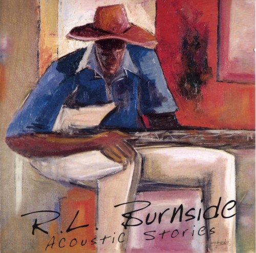 Acoustic Stories by R.L. Burnside