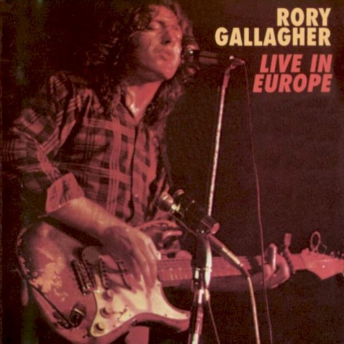Live! In Europe by Rory Gallagher
