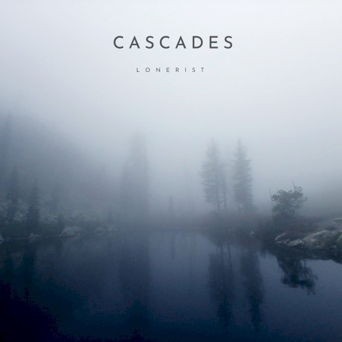 Cascades by Lonerist