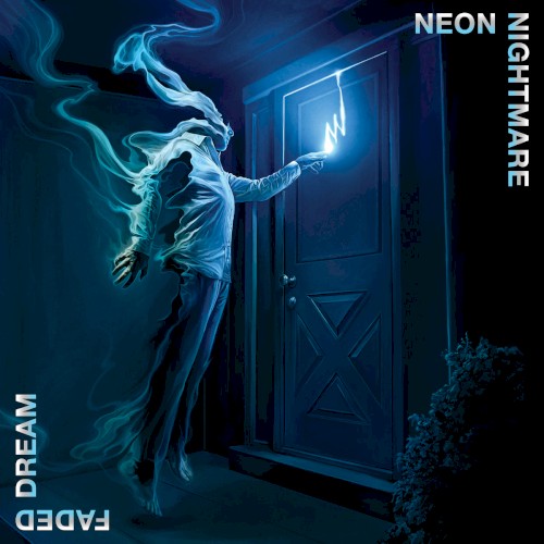 Faded Dream by Neon Nightmare