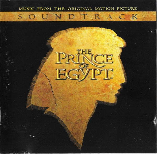 The Prince Of Egypt (Music From The Original Motion Picture Soundtrack) by Hans Zimmer