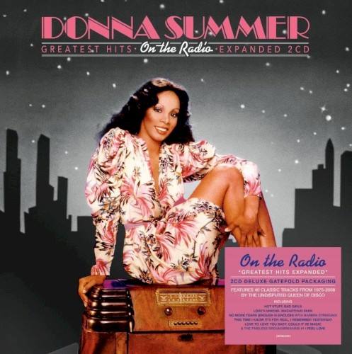 On The Radio: Greatest Hits Expanded by Donna Summer