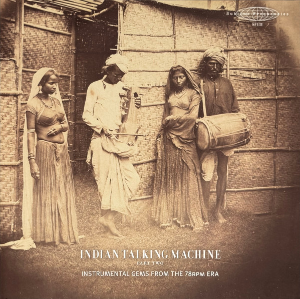 Indian Talking Machine Part Two (Instrumental Gems From The 78rpm Era) by Various