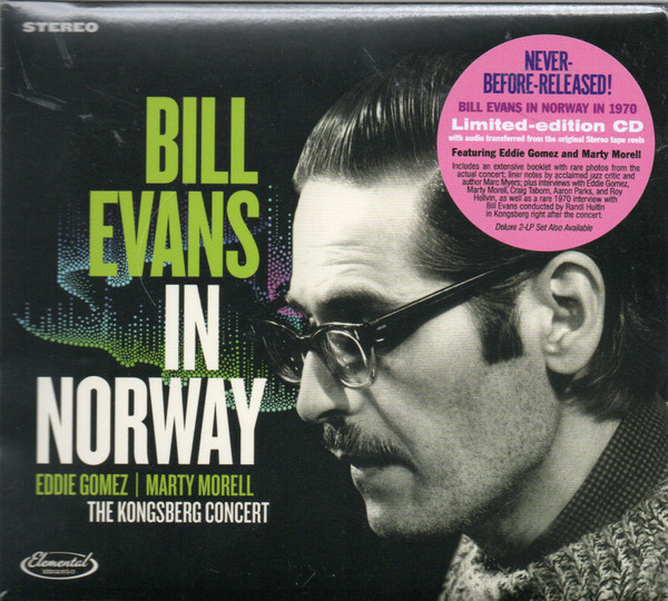 Bill Evans In Norway - The Kongsberg Concert by Bill Evans