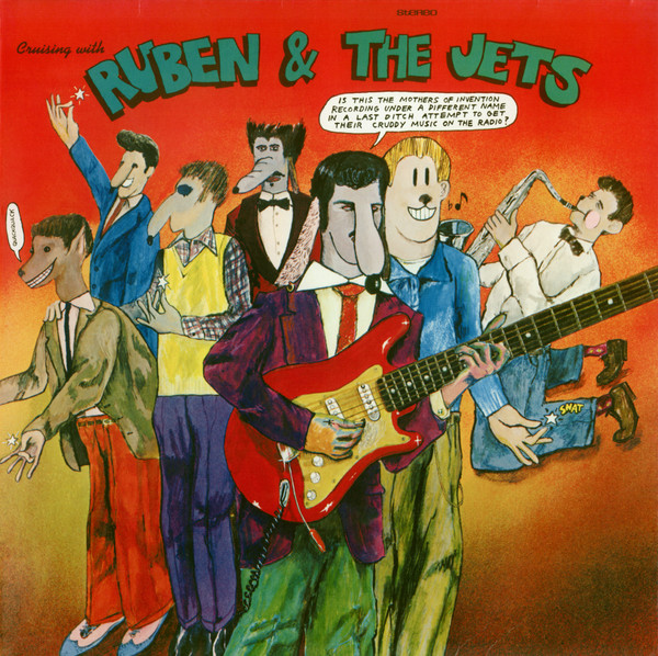 Cruising With Ruben &amp; The Jets by The Mothers