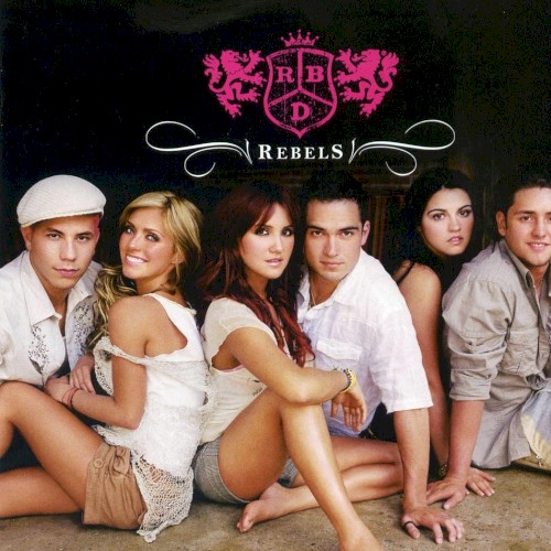 Rebels by RBD