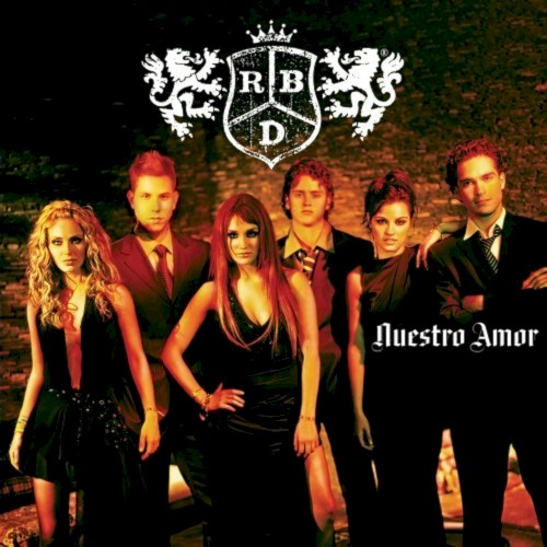 Nuestro Amor by RBD