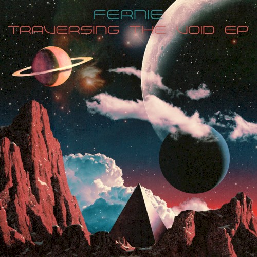 Traversing The Void EP by Fernie
