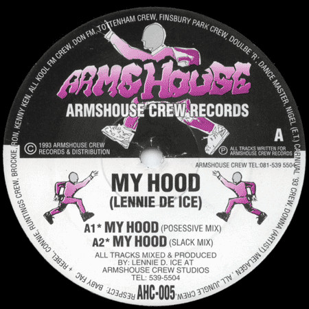 My Hood / Switch by Lennie De Ice
