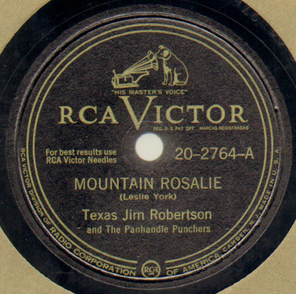 Mountain Rosalie / The Letter I'm Mailing To You by Texas Jim Robertson