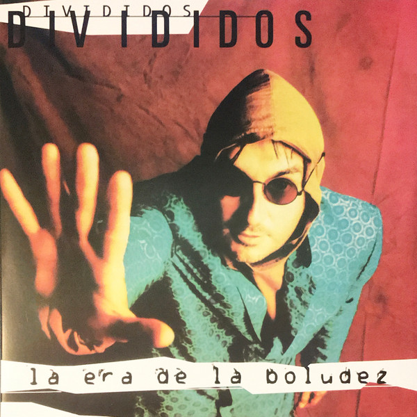 La Era De La Boludez by Divididos