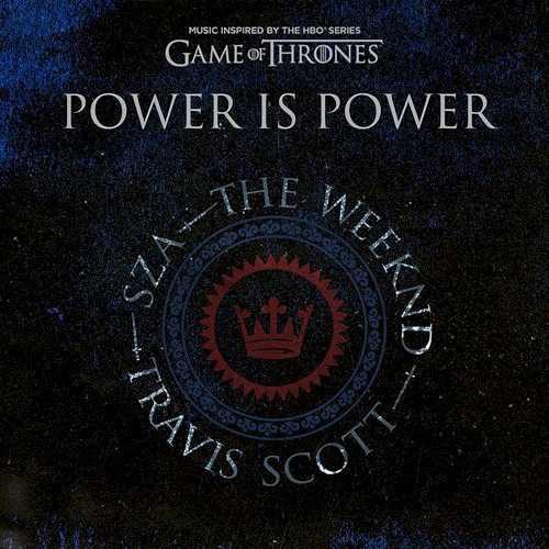 Power Is Power by SZA