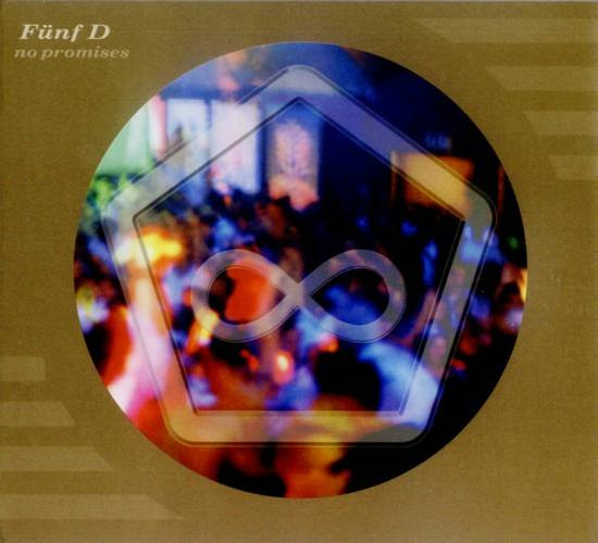 No Promises by Fünf D