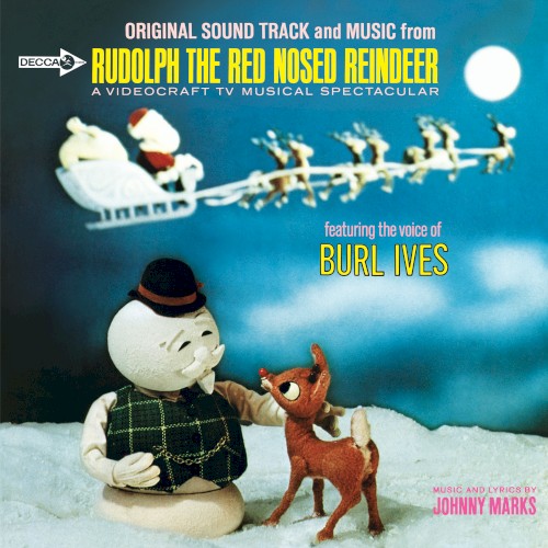 Original Sound Track And Music From Rudolph The Red Nosed Reindeer by Burl Ives