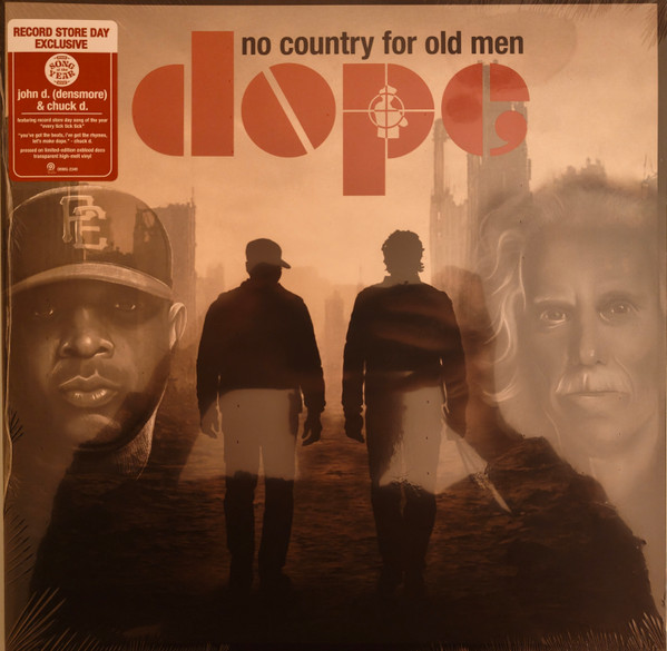 No Country For Old Men by Dope, Chuck D, John Densmore