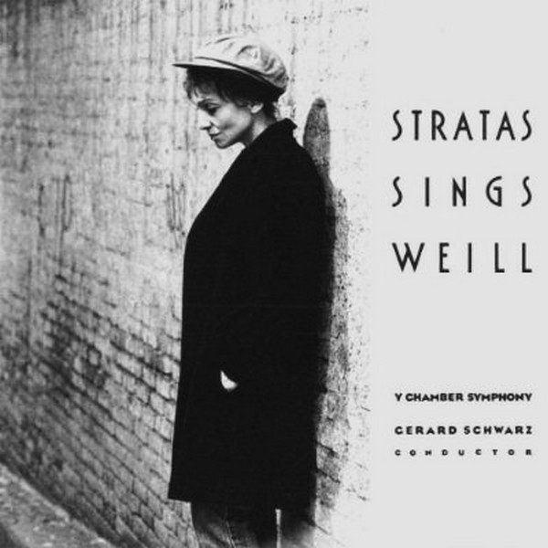 Stratas Sings Weill by Teresa Stratas
