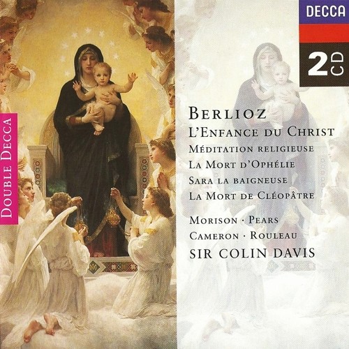 L'Enfance Du Christ by Hector Berlioz