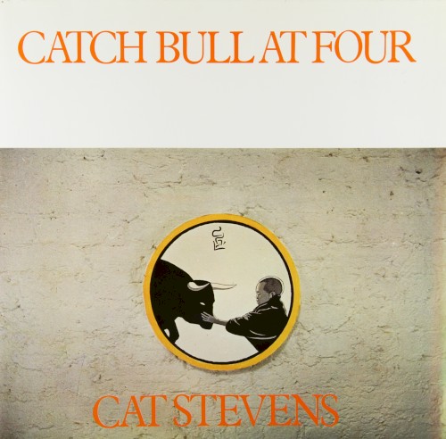 Catch Bull At Four by Cat Stevens