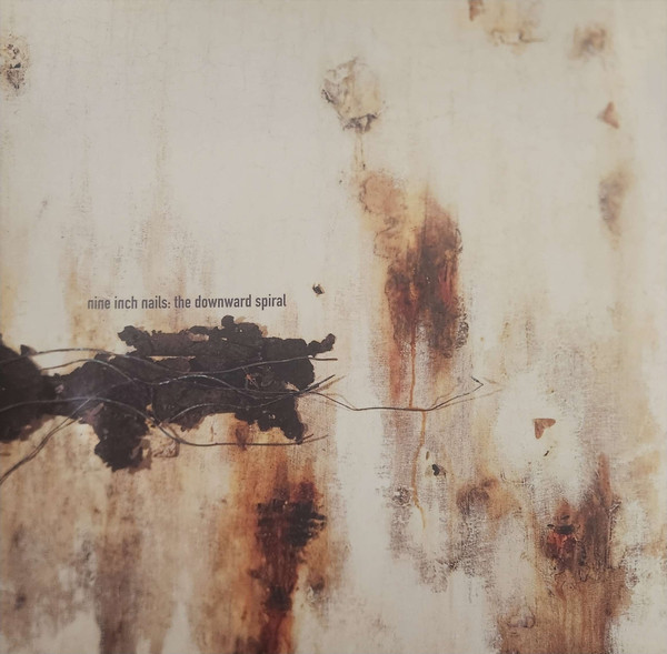 The Downward Spiral by Nine Inch Nails