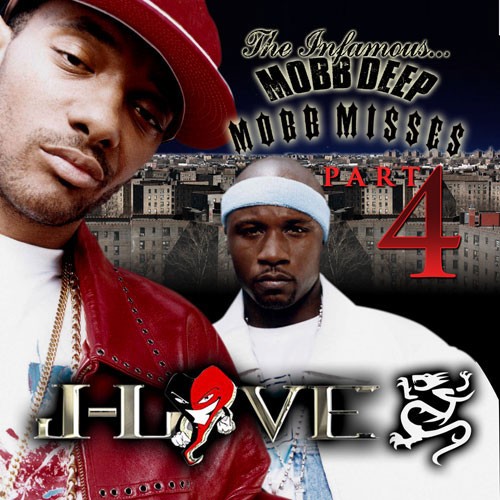 Mobb Misses by J-Love