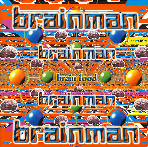 Brain Food by Brainman