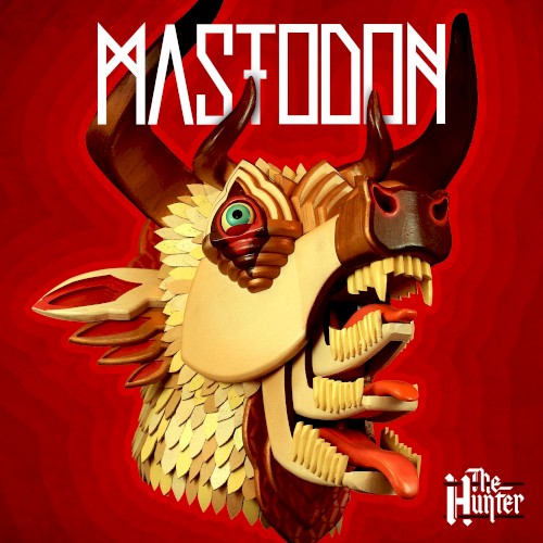 The Hunter by Mastodon